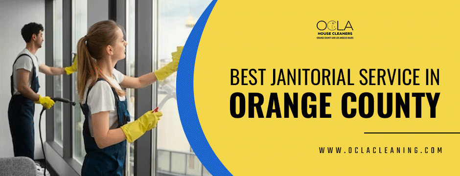 Best Janitorial Service In Orange County